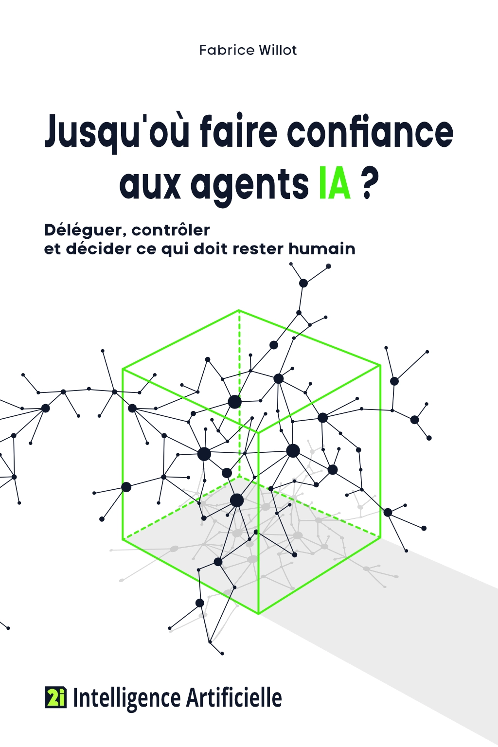 Couverture provisoire de Jusqu’où faire confiance aux agents IA ?